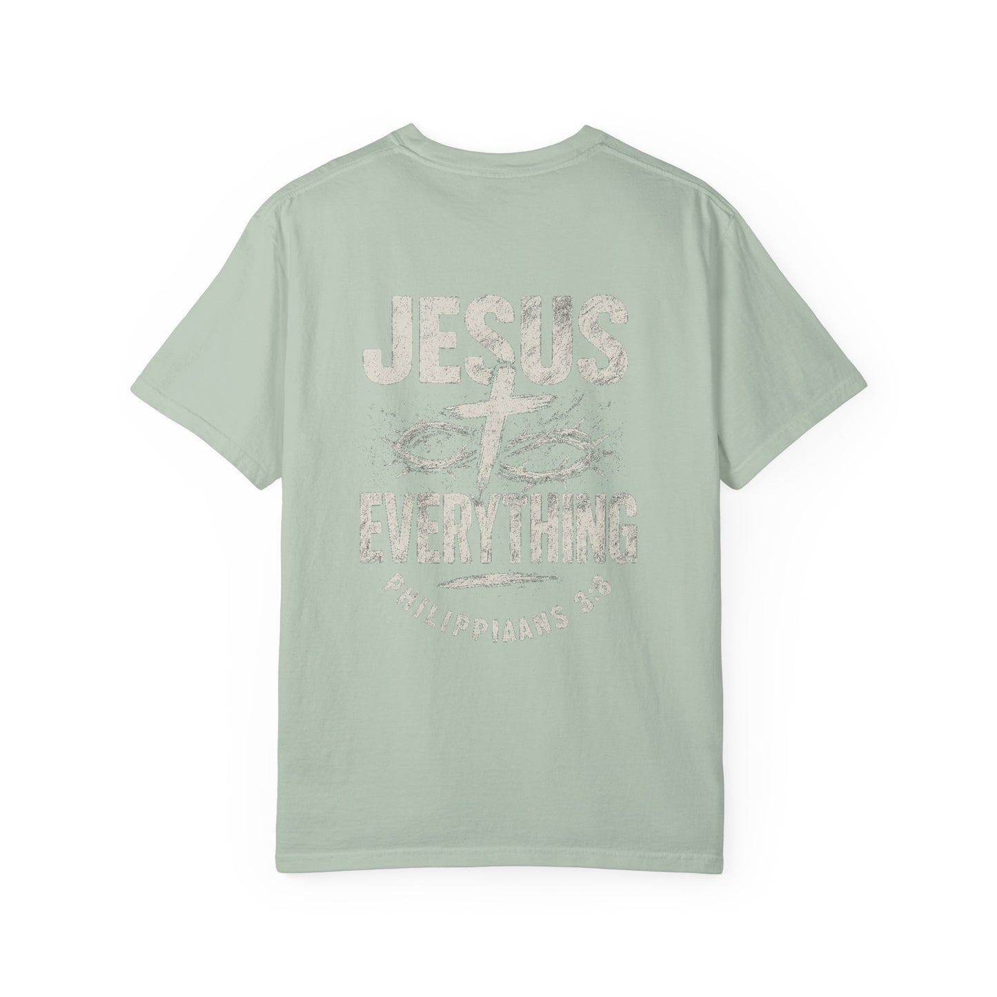 Jesus Everything Unisex T-Shirt | Casual Faith Apparel, Christian Gift, Inspirational Clothing, Religious Tees, Bible Verse Shirt