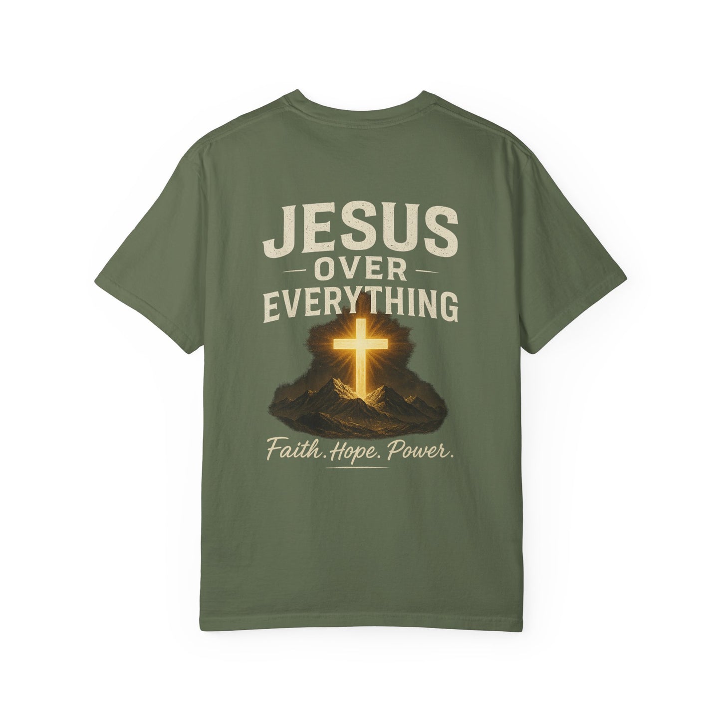 Faith-Inspired Garment-Dyed T-Shirt - Jesus Over Everything, Christian Tee, Inspirational Top, Religious Gift, Everyday Wear