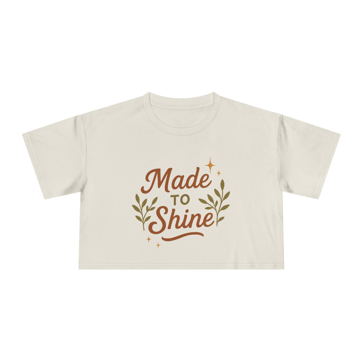 Women's Crop Tee - "Made to Shine" Inspirational Top, Casual Summer Wear, Trendy Gift for Her, Motivational Shirt, Eco-Friendly Fashion