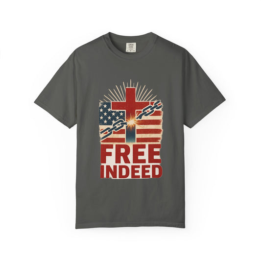 Christian Freedom Unisex T-shirt, Garment-Dyed Tee, Inspirational Gift, Faith-Based Apparel, July 4th Celebration Shirt