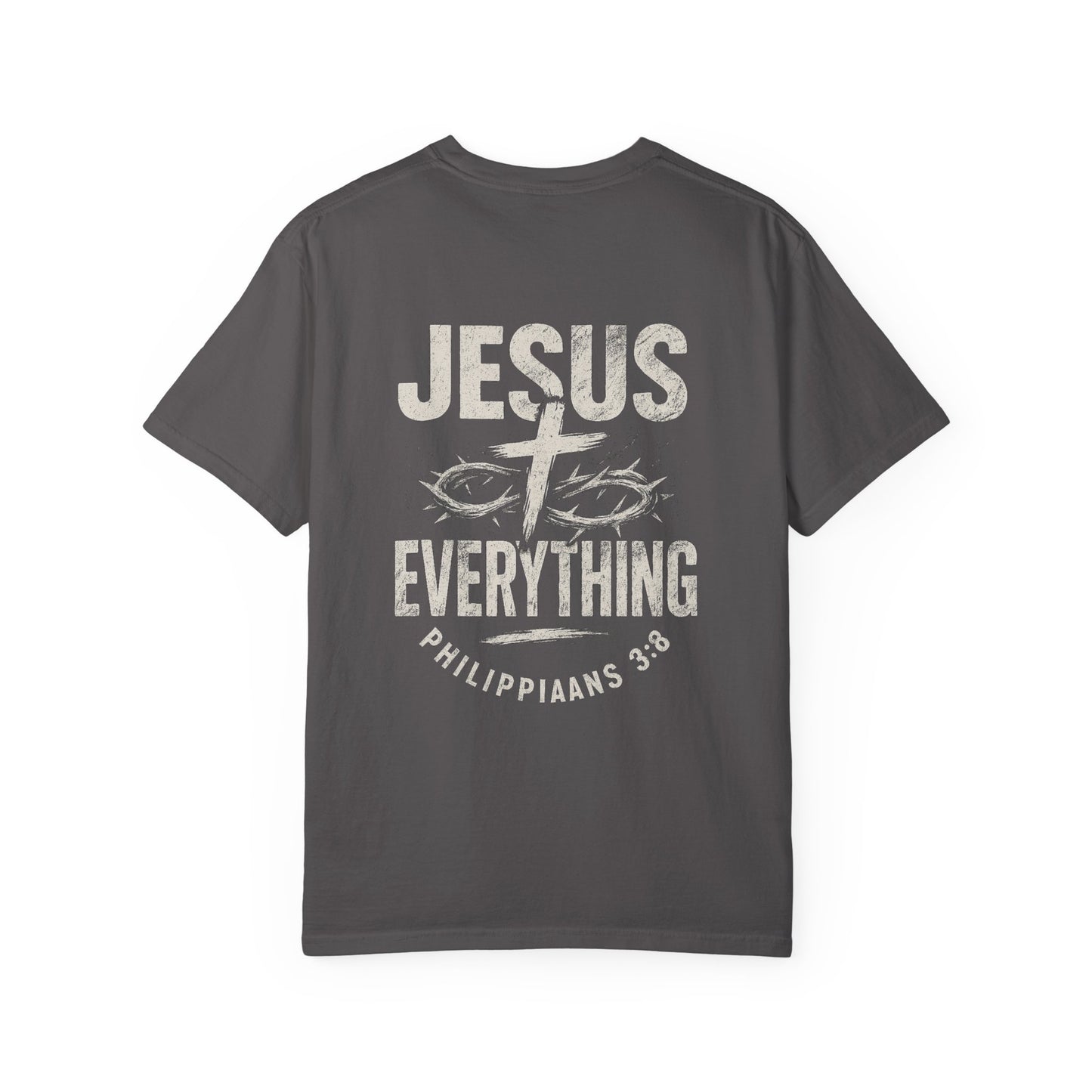 Jesus Everything Unisex T-Shirt | Casual Faith Apparel, Christian Gift, Inspirational Clothing, Religious Tees, Bible Verse Shirt