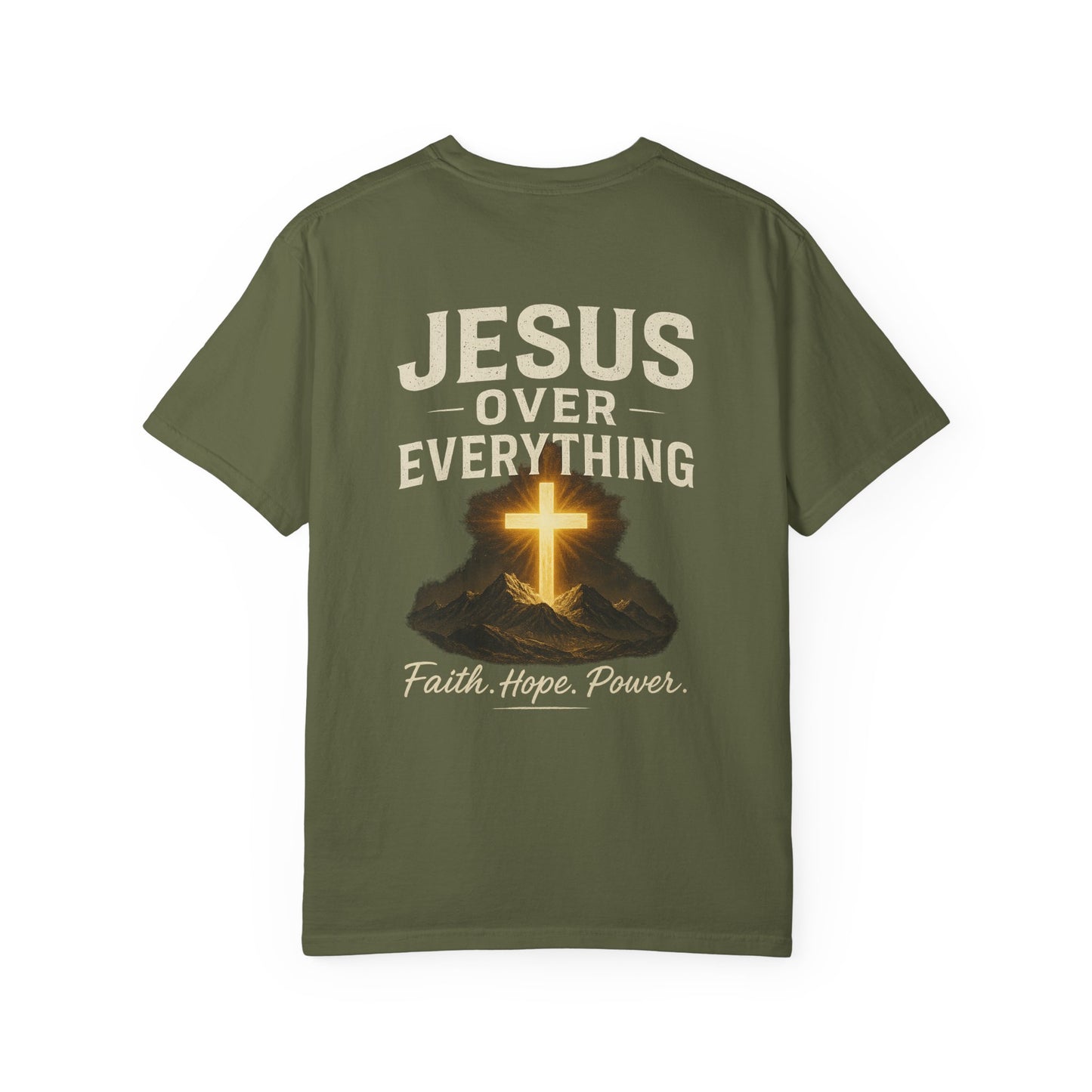 Faith-Inspired Garment-Dyed T-Shirt - Jesus Over Everything, Christian Tee, Inspirational Top, Religious Gift, Everyday Wear