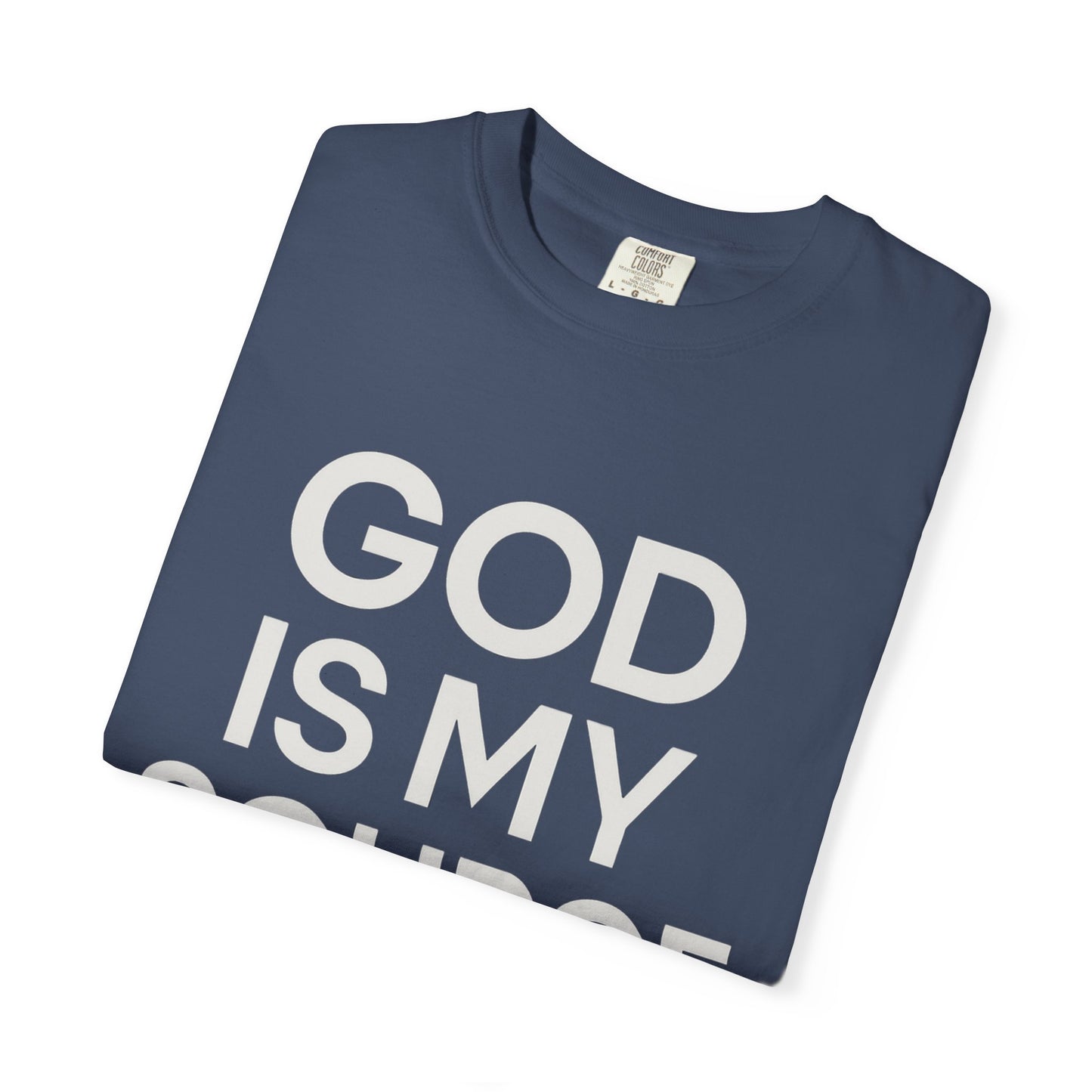 Faith-Inspired Unisex T-Shirt, God is My Source Tee, Religious Apparel, Inspirational Gift, Casual Faith Shirt, Christian Clothing