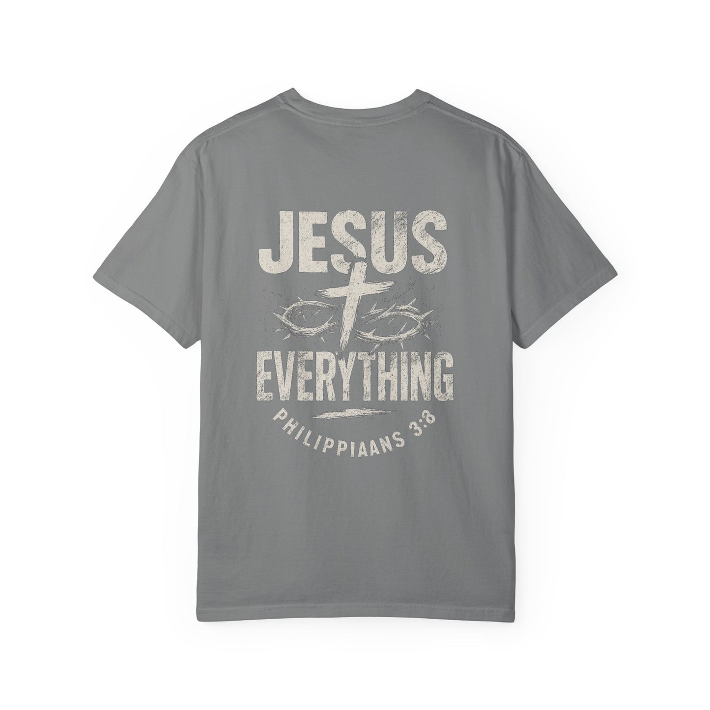 Jesus Everything Unisex T-Shirt | Casual Faith Apparel, Christian Gift, Inspirational Clothing, Religious Tees, Bible Verse Shirt