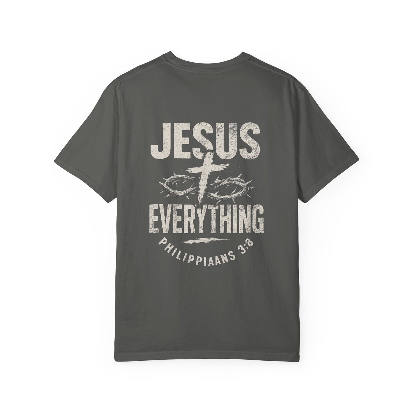 Jesus Everything Unisex T-Shirt | Casual Faith Apparel, Christian Gift, Inspirational Clothing, Religious Tees, Bible Verse Shirt