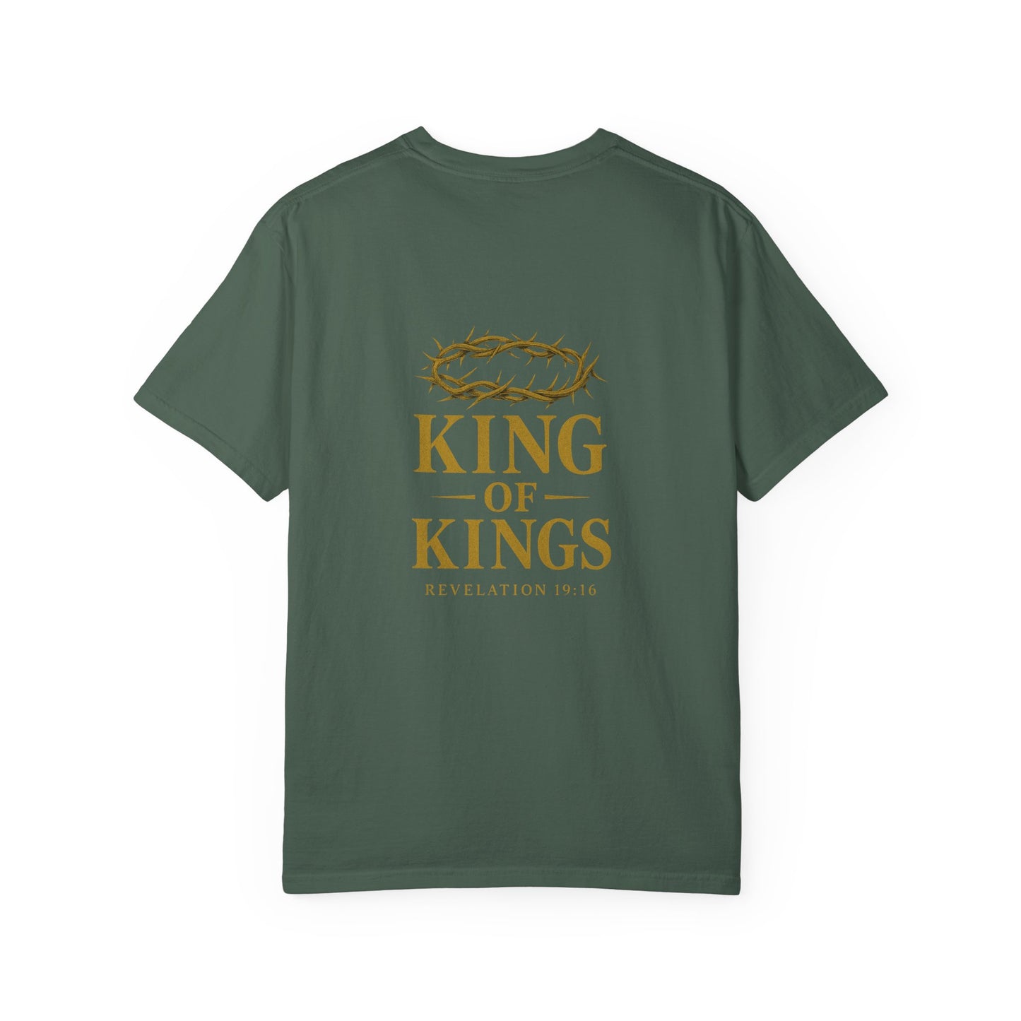 King of Kings Garment-Dyed T-Shirt, Faith-Based Apparel, Unisex Graphic Tee, Religious Gifts, Inspirational Clothing, Meaningful Fashion
