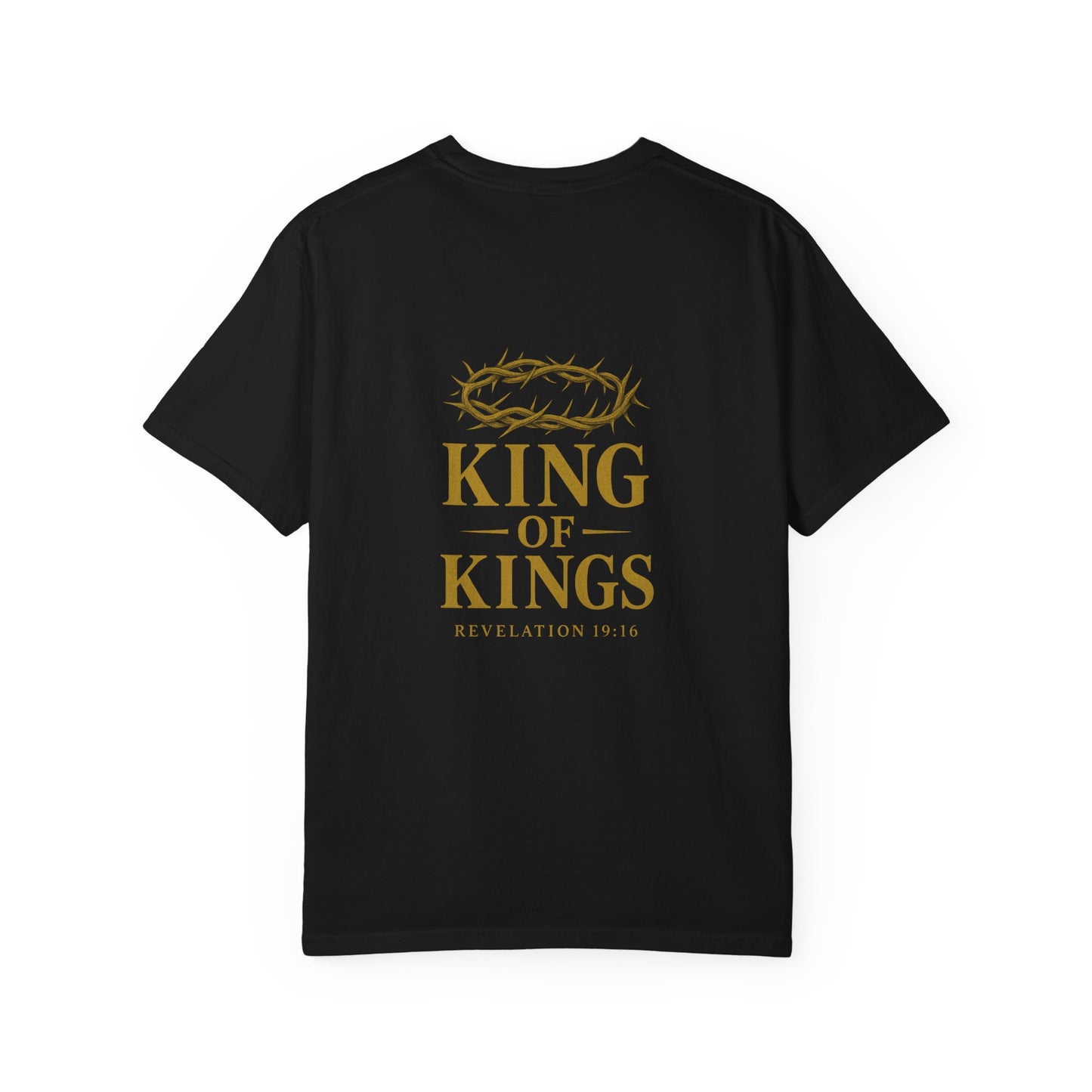 King of Kings Garment-Dyed T-Shirt, Faith-Based Apparel, Unisex Graphic Tee, Religious Gifts, Inspirational Clothing, Meaningful Fashion