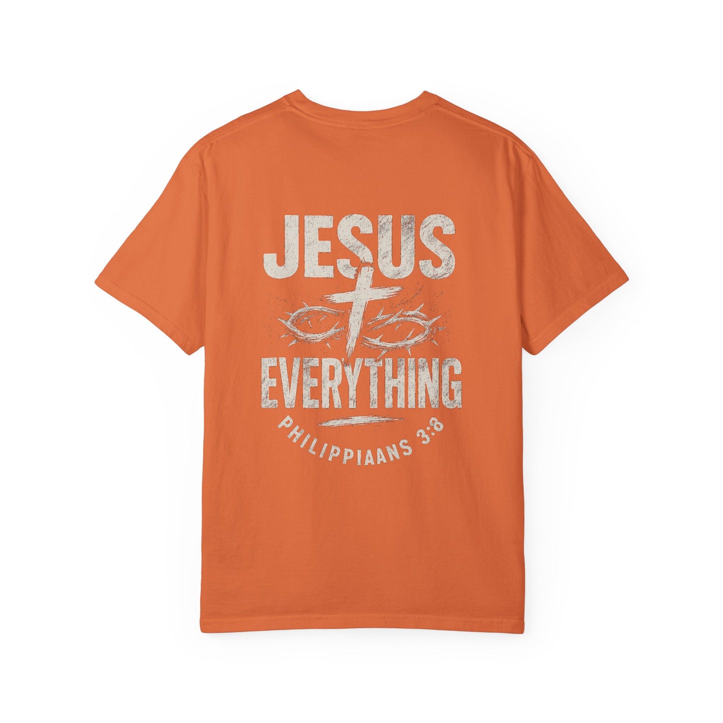 Jesus Everything Unisex T-Shirt | Casual Faith Apparel, Christian Gift, Inspirational Clothing, Religious Tees, Bible Verse Shirt