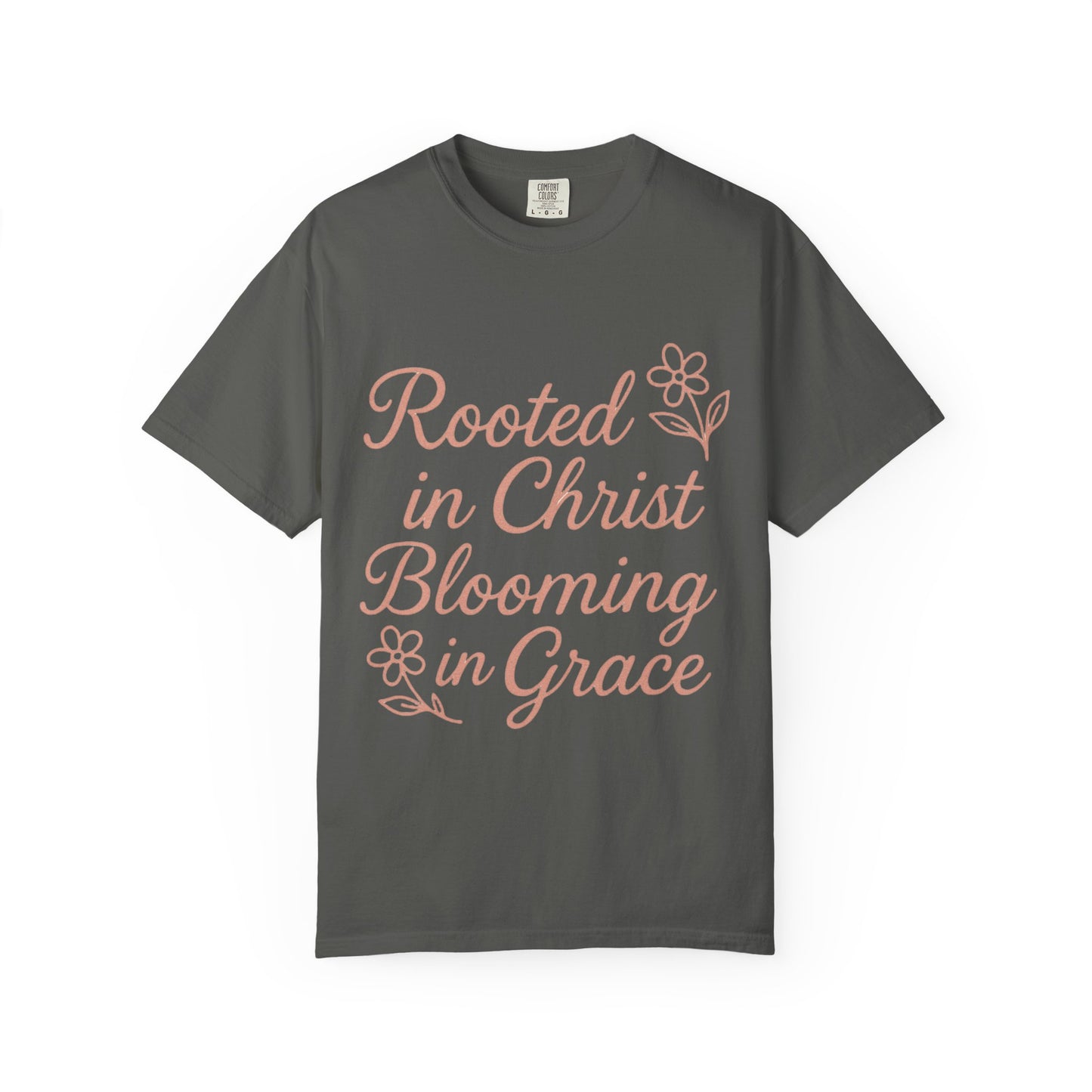 Inspirational Christian T-Shirt | Rooted in Christ, Blooming in Grace | Faith Apparel, Christian Gifts, Unisex Tees, Casual Wear