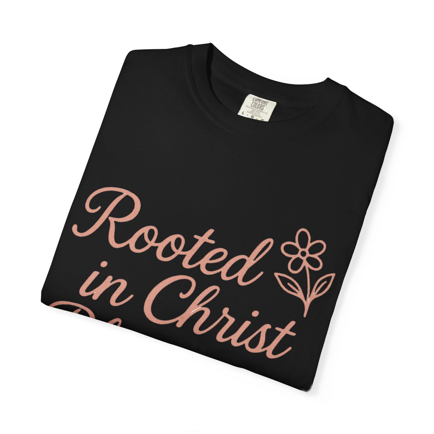 Inspirational Christian T-Shirt | Rooted in Christ, Blooming in Grace | Faith Apparel, Christian Gifts, Unisex Tees, Casual Wear
