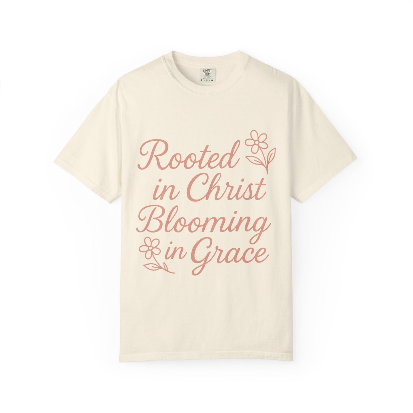 Inspirational Christian T-Shirt | Rooted in Christ, Blooming in Grace | Faith Apparel, Christian Gifts, Unisex Tees, Casual Wear