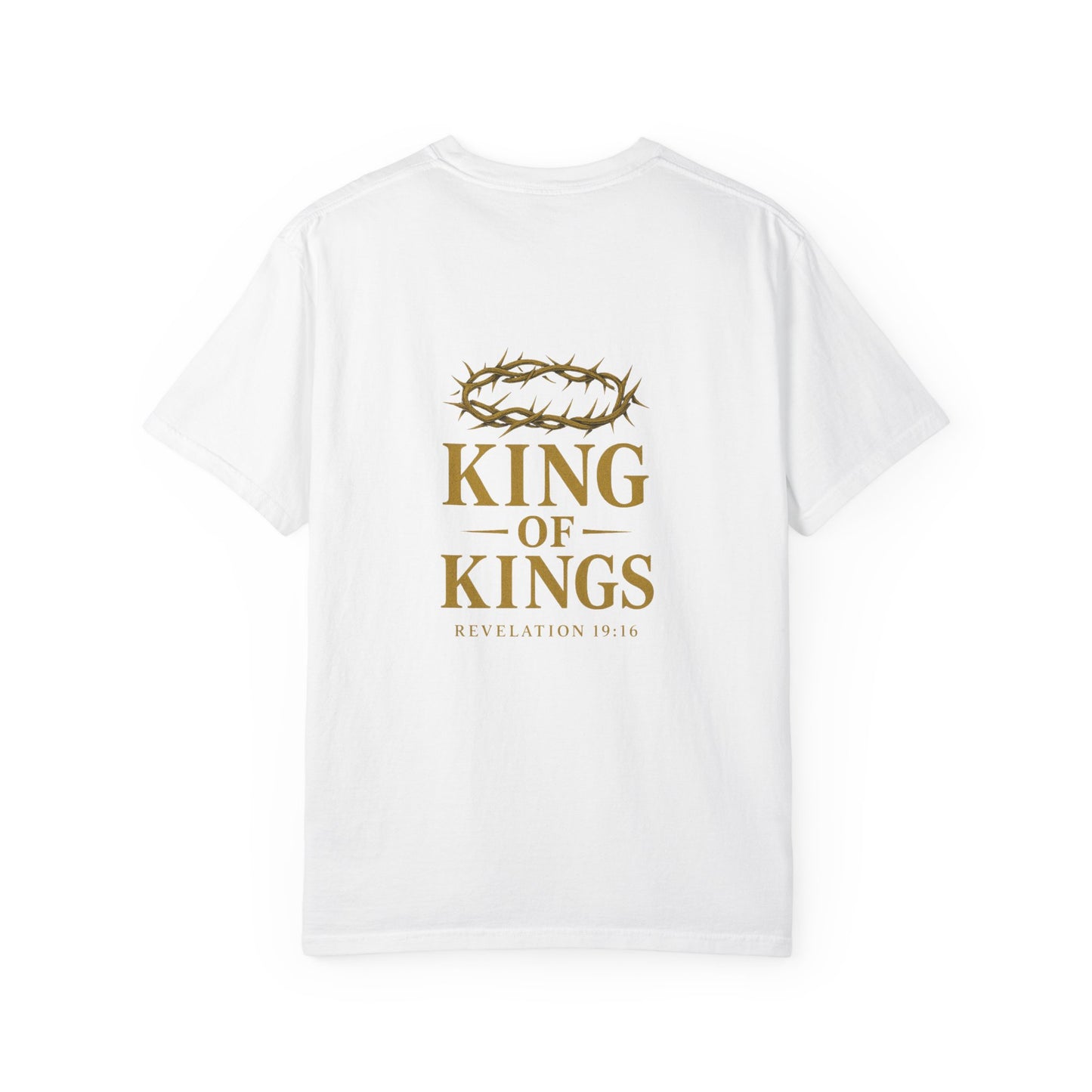 King of Kings Garment-Dyed T-Shirt, Faith-Based Apparel, Unisex Graphic Tee, Religious Gifts, Inspirational Clothing, Meaningful Fashion